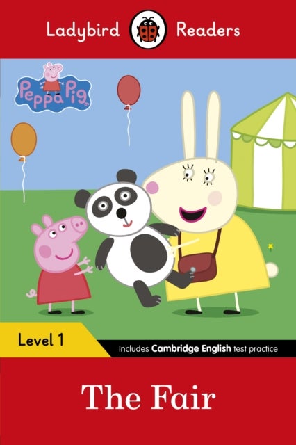 Ladybird Readers Level 1 - Peppa Pig - The Fair (ELT Graded Reader)