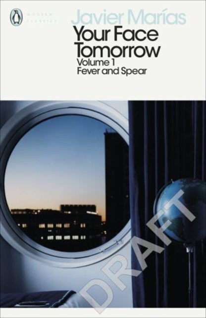 Your Face Tomorrow, Volume 1 - Fever and Spear