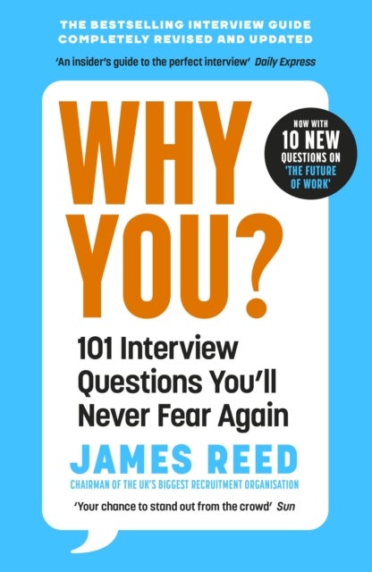 Why You? - 101 Interview Questions You'll Never Fear Again