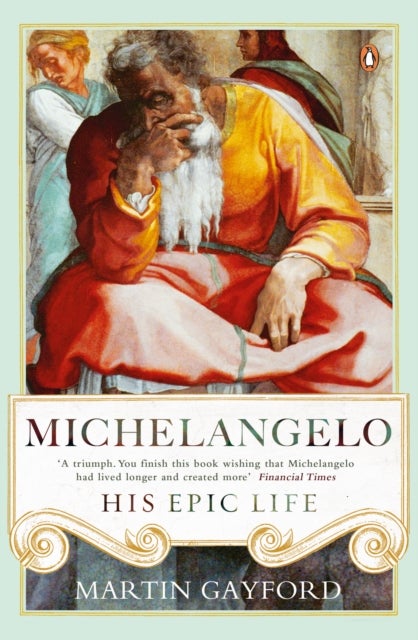Michelangelo - His Epic Life