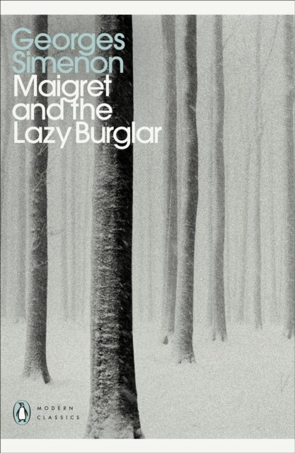 Maigret and the Lazy Burglar - Inspector Maigret