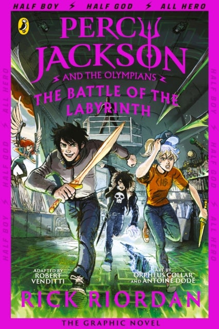 The Battle of the Labyrinth: The Graphic Novel (Percy Jackson Book 4) - Percy Jackson Book 4