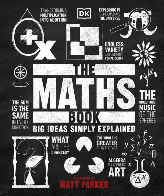 The Maths Book - Big Ideas Simply Explained