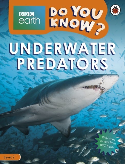 Do You Know? Level 2 ¿ BBC Earth Underwater Predators