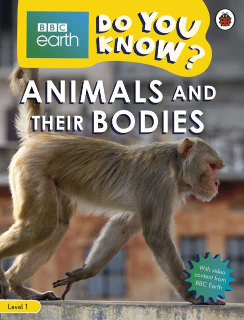 Do You Know? Level 1 ¿ BBC Earth Animals and Their Bodies