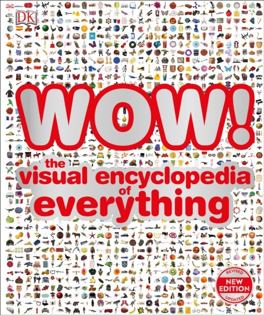 WOW! - The visual encyclopedia of everything