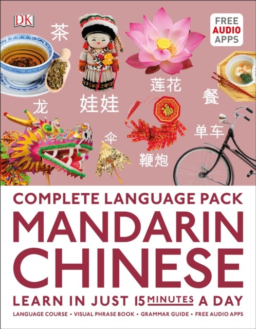 Complete Language Pack Mandarin Chinese - Learn in just 15 minutes a day