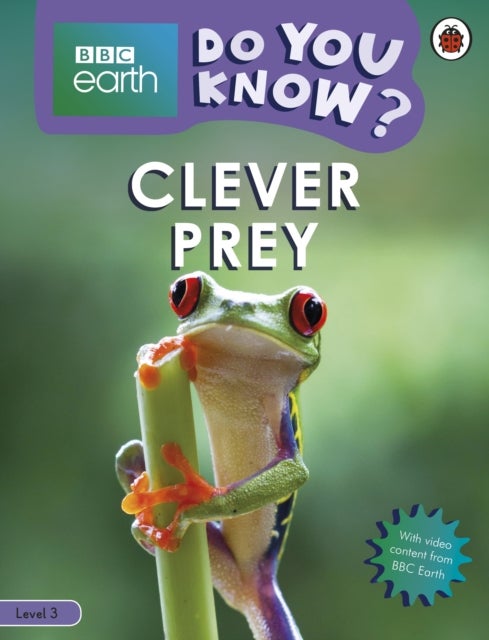 Do You Know? Level 3 ¿ BBC Earth Clever Prey