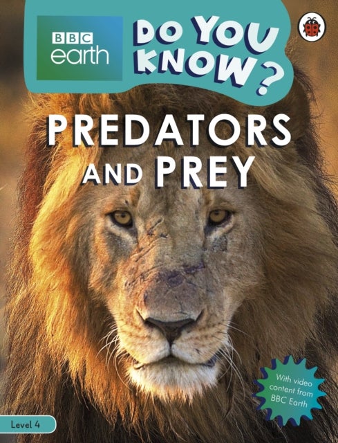 Do You Know? Level 4 ¿ BBC Earth Predators and Prey