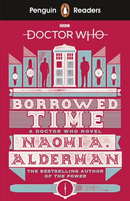 Penguin Readers Level 5: Doctor Who: Borrowed Time (ELT Graded Reader) - Abridged Edition