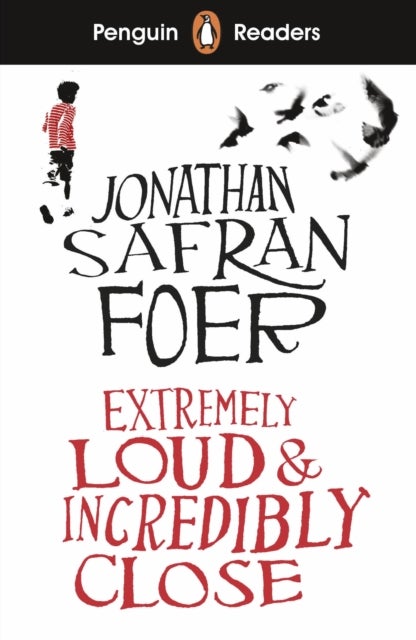 Penguin Readers Level 5: Extremely Loud and Incredibly Close (ELT Graded Reader) - Abridged Edition