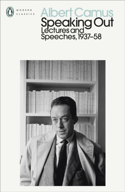 Speaking Out - Lectures and Speeches 1937-58