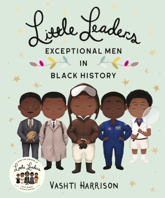 Little Leaders: Exceptional Men in Black History