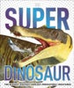 Super Dinosaur