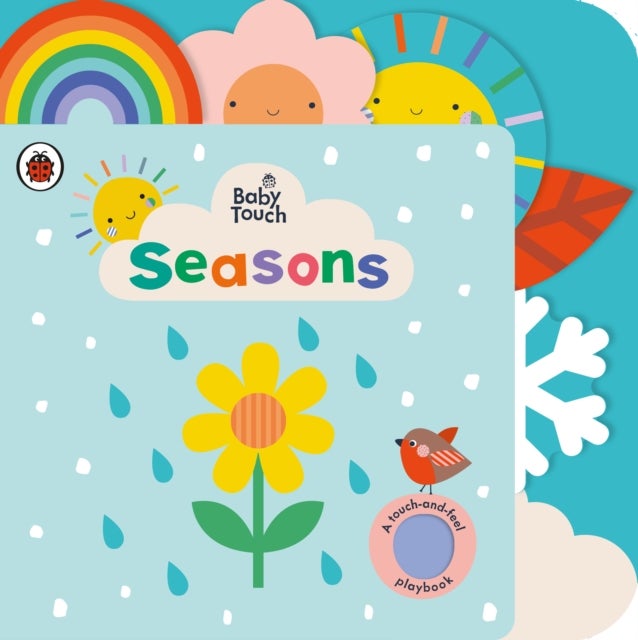 Baby Touch: Seasons - A touch-and-feel playbook