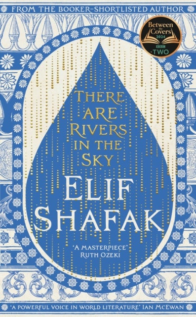 There are Rivers in the Sky - From the bestselling author of The Island of Missing Trees