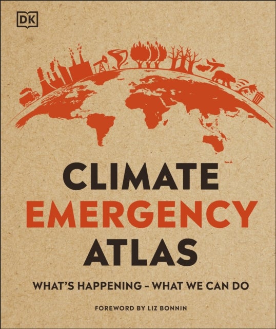 Climate Emergency Atlas - What's Happening - What We Can Do