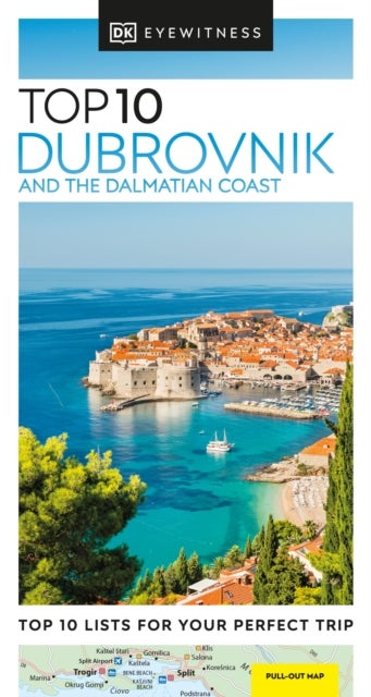 Dubrovnik and the Dalmatian Coast Top 10
