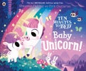 Ten Minutes to Bed: Baby Unicorn