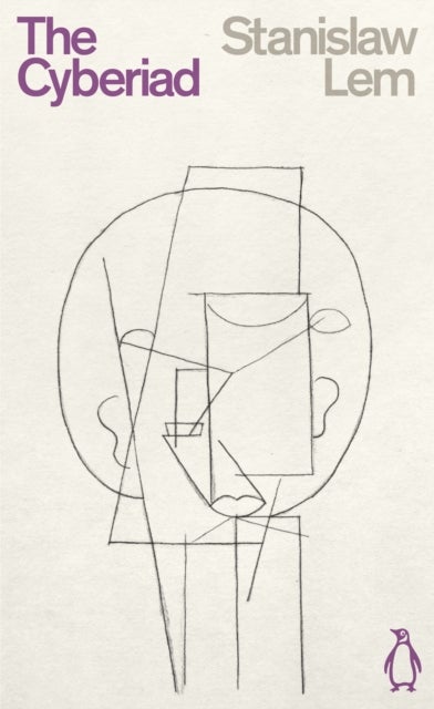 The Cyberiad - Fables for the Cybernetic Age