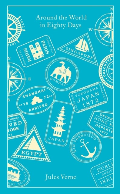 Around the World in Eighty Days - Penguin Clothbound Classics