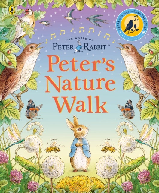 Peter Rabbit: Peter's Nature Walk - A Sound Book