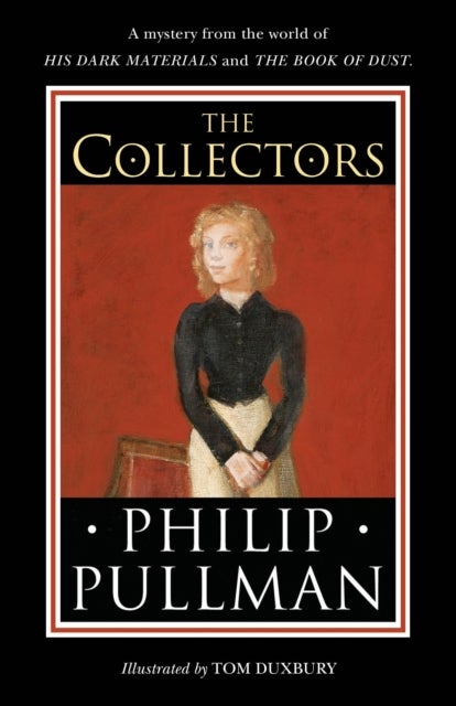 The Collectors - A short story from the world of His Dark Materials and the Book of Dust