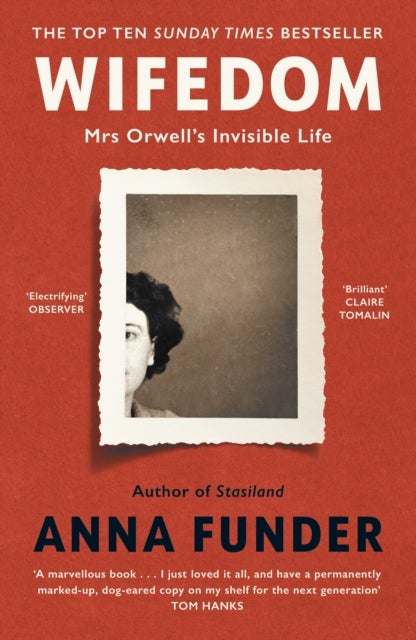 Wifedom - Mrs Orwell’s Invisible Life