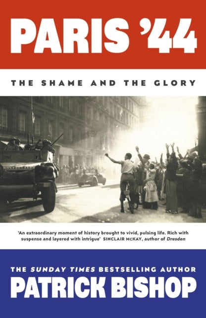 Paris '44 - The Shame and the Glory