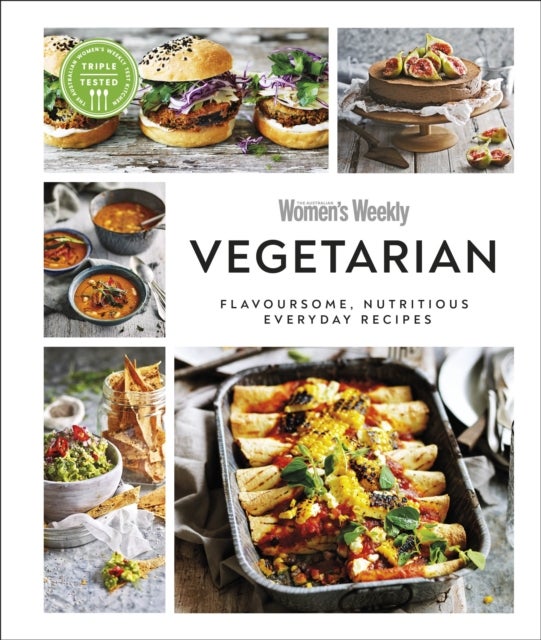 Australian Women's Weekly Vegetarian - Flavoursome, Nutritious Everyday Recipes