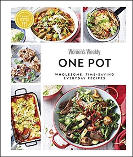 Australian Women's Weekly One Pot - Wholesome, Time-saving Everyday Recipes