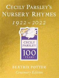 Cecily Parsley's Nursery Rhymes - Centenary Gold Edition
