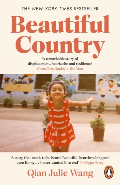 Beautiful Country - A Memoir of An Undocumented Childhood