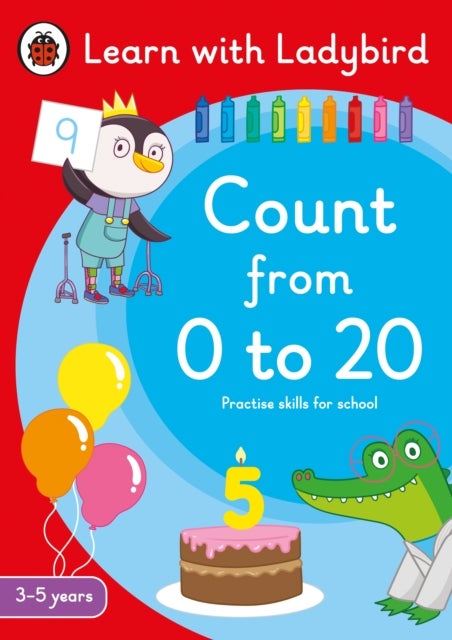 Count from 0 to 20: A Learn with Ladybird Activity Book 3-5 years - Ideal for home learning (EYFS)