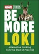Marvel Studios Be More Loki