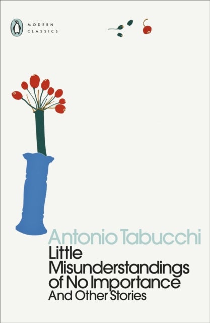 Little Misunderstandings of No Importance - And Other Stories