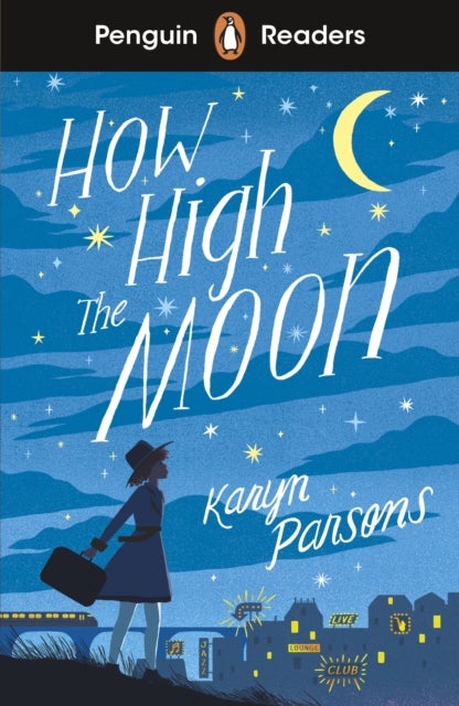 Penguin Readers Level 4: How High The Moon (ELT Graded Reader) - Abridged Edition