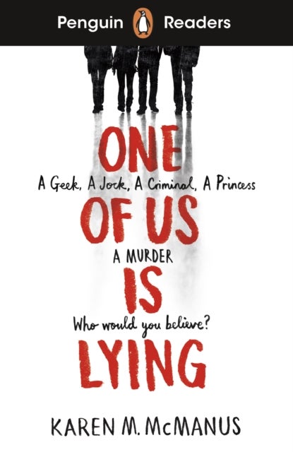 Penguin Readers Level 6: One Of Us Is Lying (ELT Graded Reader) - Abridged Edition