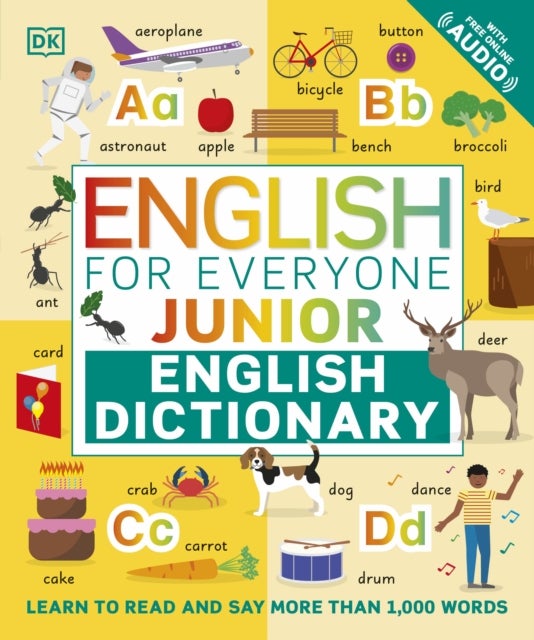 English for Everyone Junior English Dictionary - Learn to Read and Say More than 1,000 Words