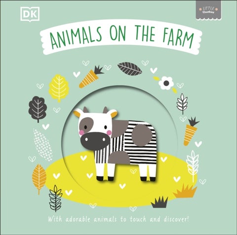 Little Chunkies: Animals on the Farm - With Adorable Animals to Touch and Discover!