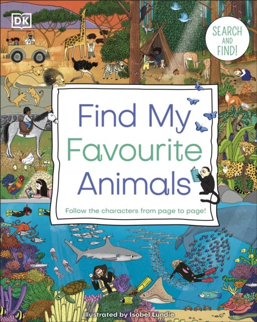 Find My Favourite Animals - Search and Find! Follow the Characters From Page to Page!