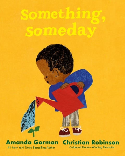 Something, Someday - A timeless picture book for the next generation of writers