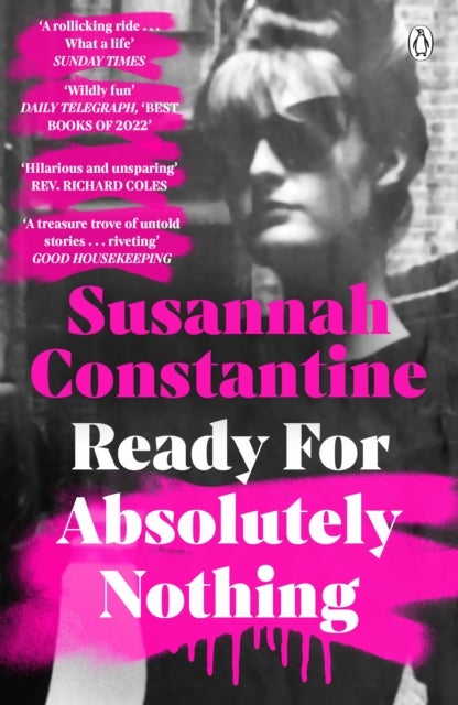 Ready For Absolutely Nothing - ‘If you like Lady in Waiting by Anne Glenconner, you’ll like this’ The Times