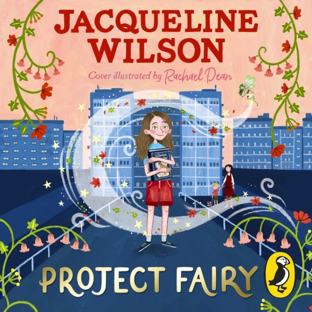 Project Fairy - Discover a brand new magical adventure from Jacqueline Wilson