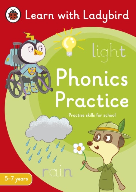 Phonics Practice: A Learn with Ladybird Activity Book (5-7 years) - Ideal for home learning (KS1)