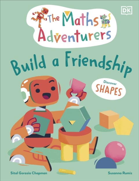 The Maths Adventurers Build a Friendship - Discover Shapes