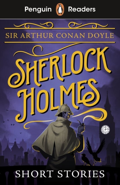 Penguin Readers Level 3: Sherlock Holmes Short Stories (ELT Graded Reader) - Abridged Edition