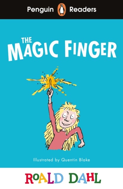 Penguin Readers Level 2: Roald Dahl The Magic Finger (ELT Graded Reader) - Abridged Edition