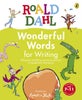 Roald Dahl Wonderful Words for Writing