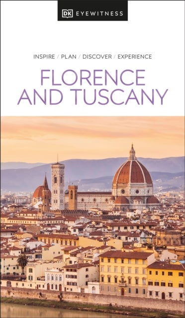 Florence and Tuscany DK Eyewitness